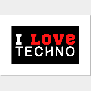 I Love Techno Posters and Art